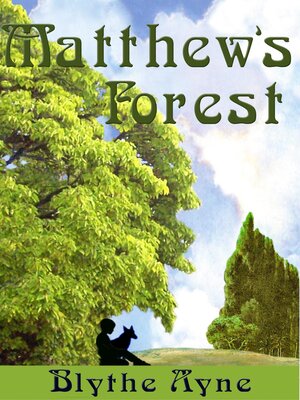 cover image of Matthew's Forest